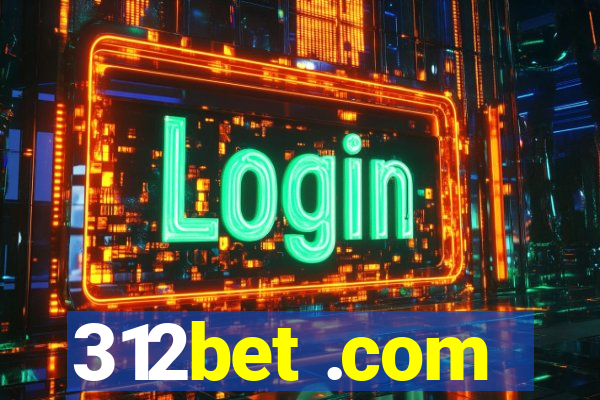 312bet .com